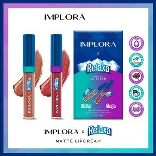 BELLA - [ IMPLORA ] X Relaxa MATTE LIP CREAM LIMITED EDITION BOX ISI 2 PCS