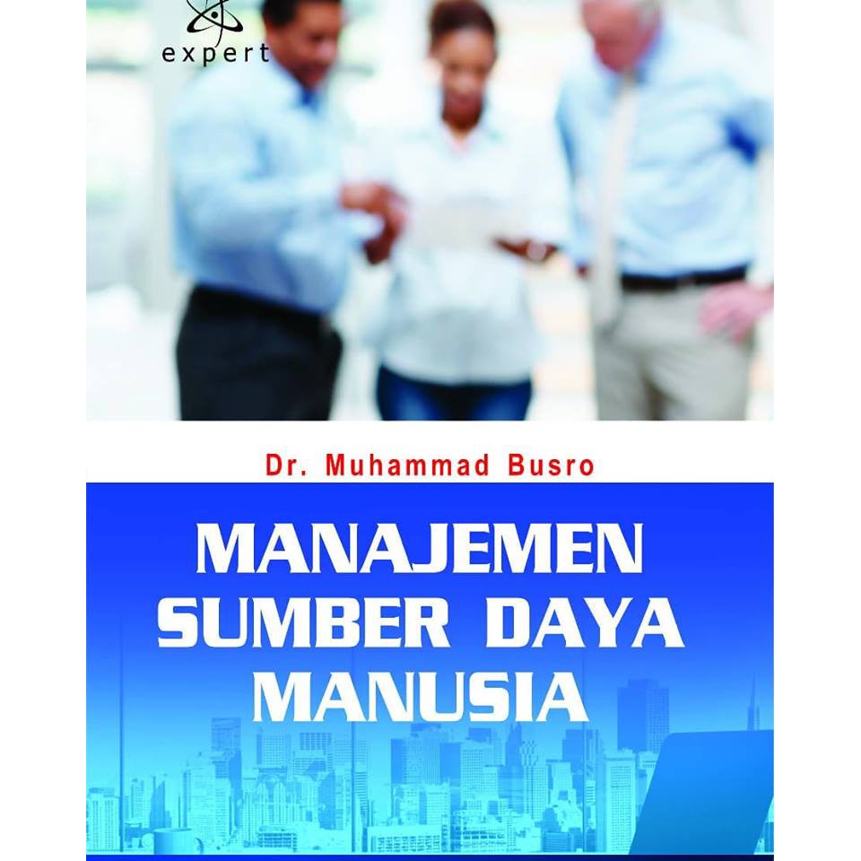 Jual Buku Manajemen Sumber Daya Manusia Dr Muhammad Busro Indonesia