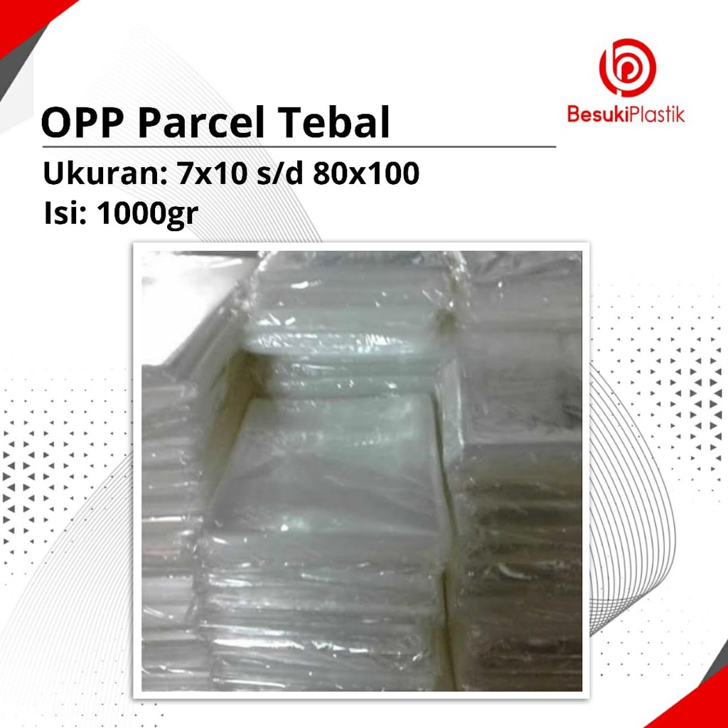 

OPP Parcel Tebal / OPP Parcel / OPP Tanpa Lem / Plastik Parcel Tebal / Plastik Souvenir