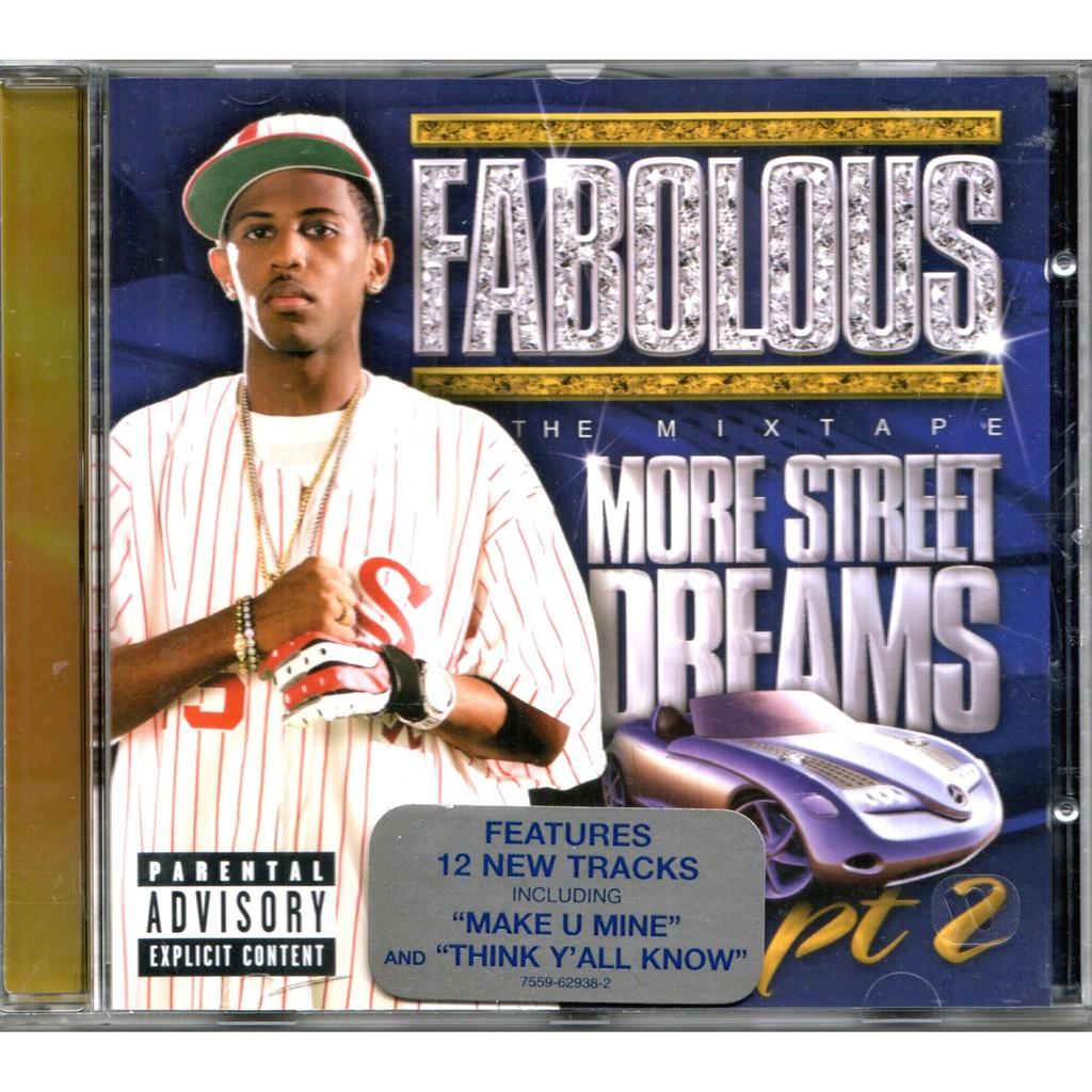 

FABOLOUS MORE STREET DREAMS MIX TAPE (IMPORT EU)