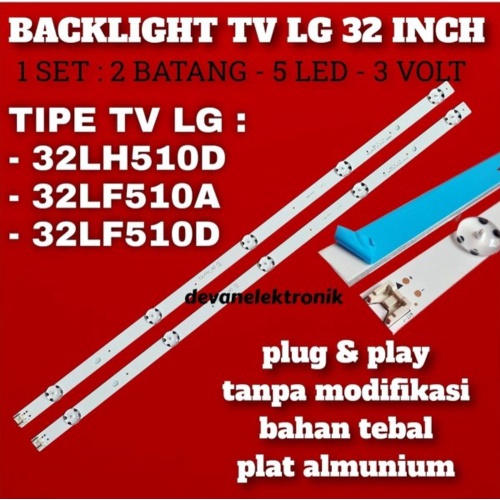 Jual BACKLIGHT LG 32LF510D 32LH510A LAMPU BACKLIGHT TV LED LG 32LH510A 32LF510D Limited