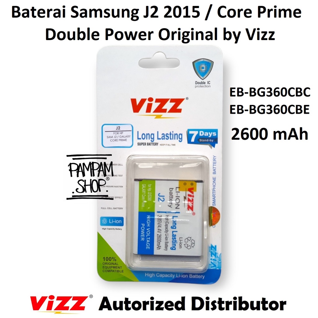 Baterai Vizz Double Power Original Samsung Galaxy J2 2015 J200 Core Prime G360 Batre Batrai Ori Battery Handphone EB-B360CBC EB-B360CBE