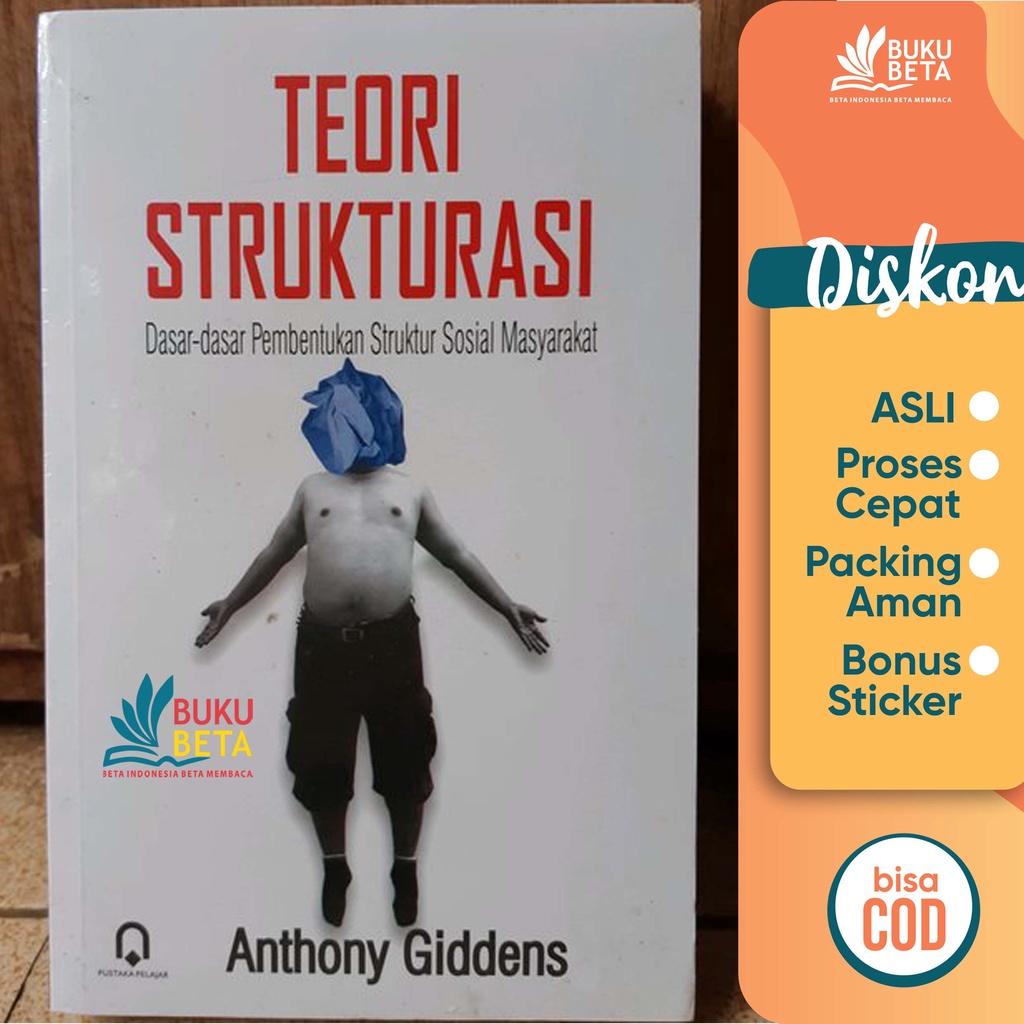 Teori Strukturasi - Anthony Giddens