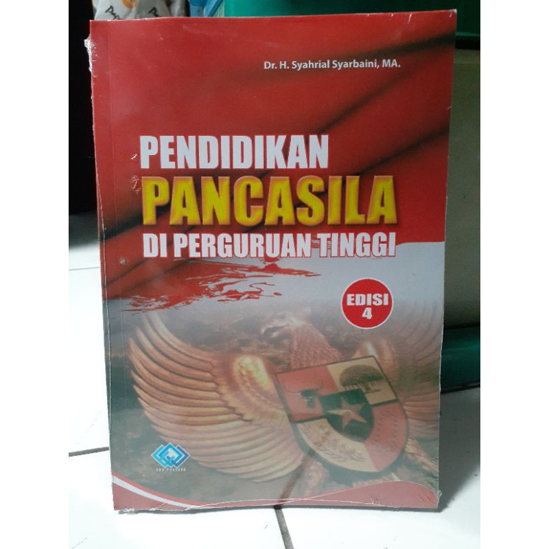 PENDIDIKAN PANCASILA untuk perguruan tinggi-edisi 4 Dr syahrial buku ori new 2021