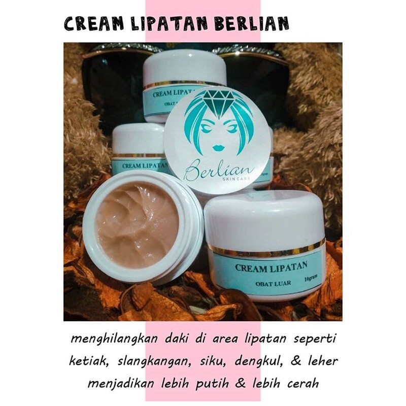 BERLIAN SKINCARE CREAM LIPATAN