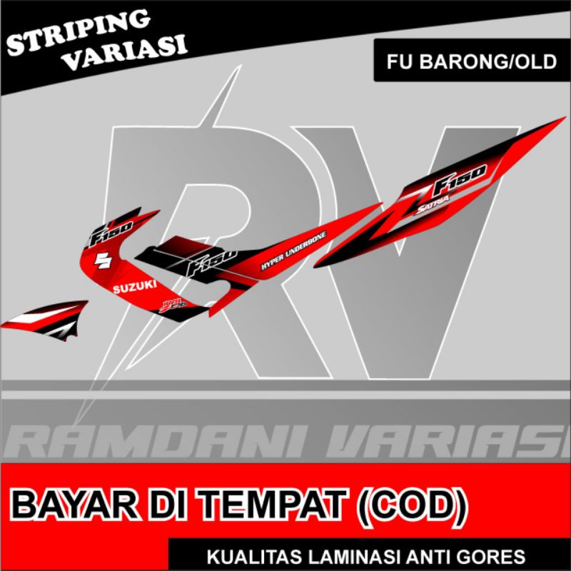 stripping variasi satria Fu old/stiker variasi satria Fu Barong/stripping variasi satria F150 lama
