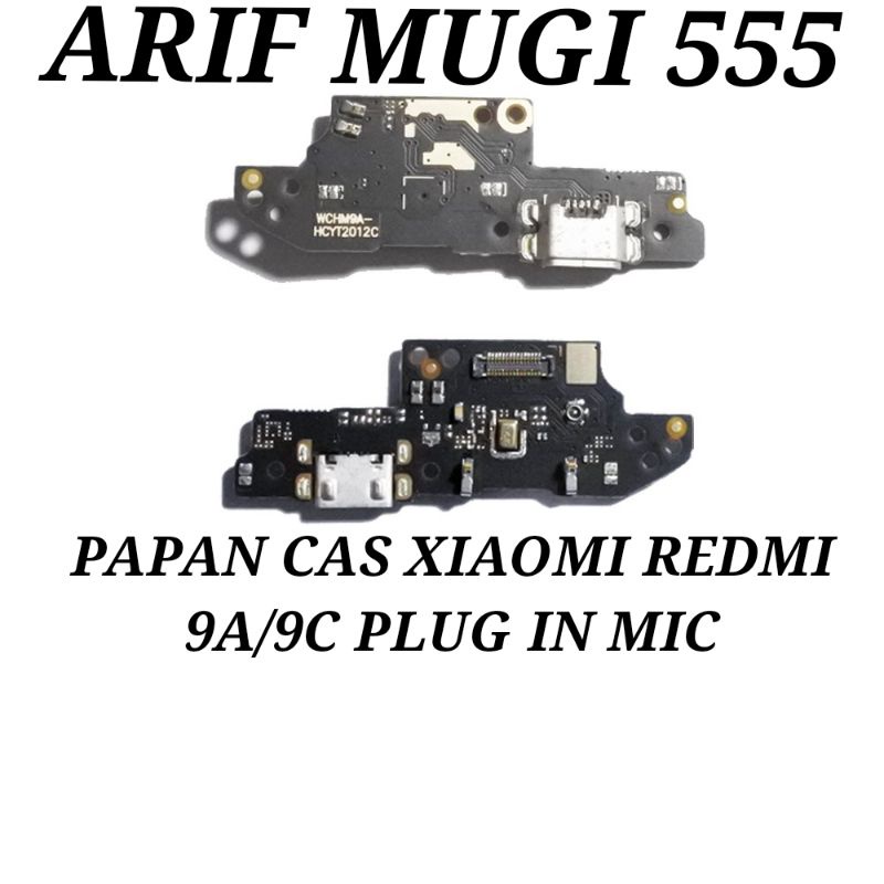 BOARD PAPAN KONEKTOR CONECTOR CAS CHARGER XIAOMI REDMI 9A/9C PLUG IN MIC ORIGINAL