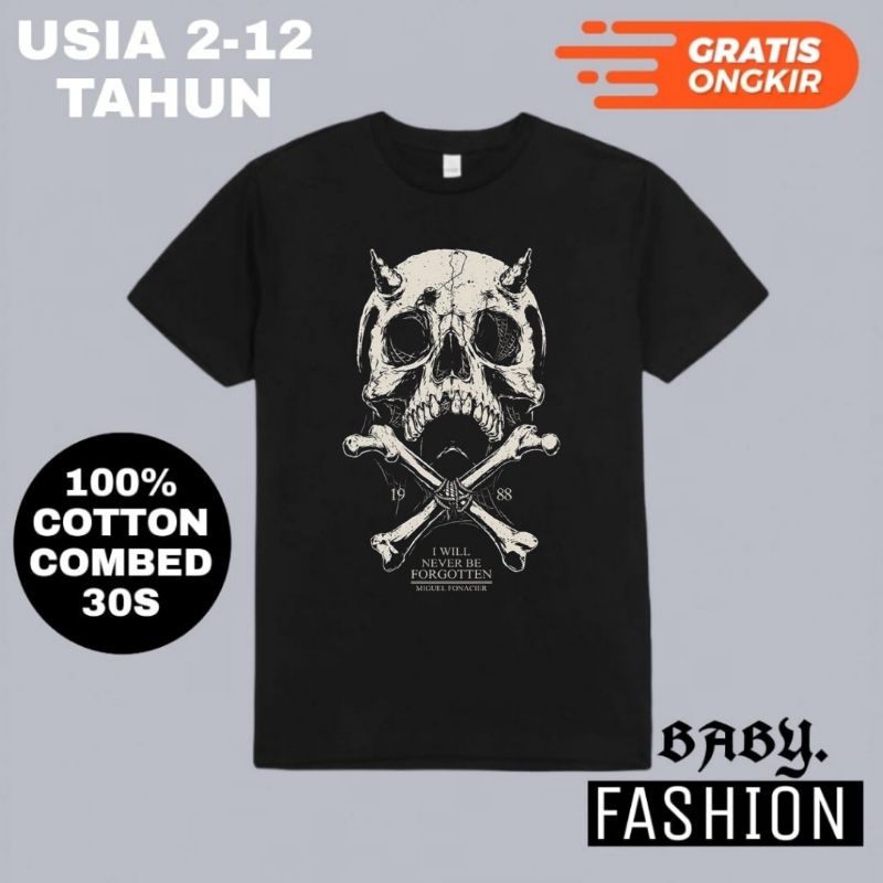 KAOS BAJU ANAK TENGKORAK I Will Never be Forgotten / TSHIRT DISTRO BABY KIDS TEE / BAYI ANAK LAKI LA