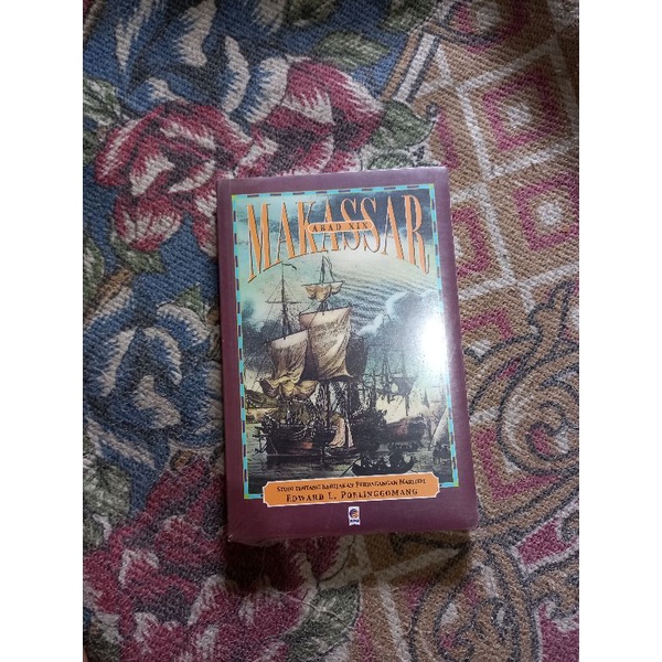 MAKASSAR ABAD  XIX - EDWARD L. POELINGGOMANG
