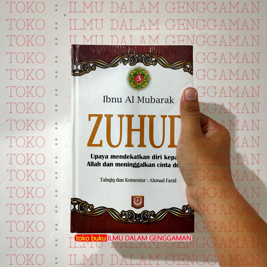 Zuhud Jilid 3 - Pustaka Azzam - Ibnu Al Mubarak