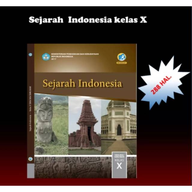 Buku teks siswa sejarah Indonesia k13 dikbud kelas X edisi revisi terbaru