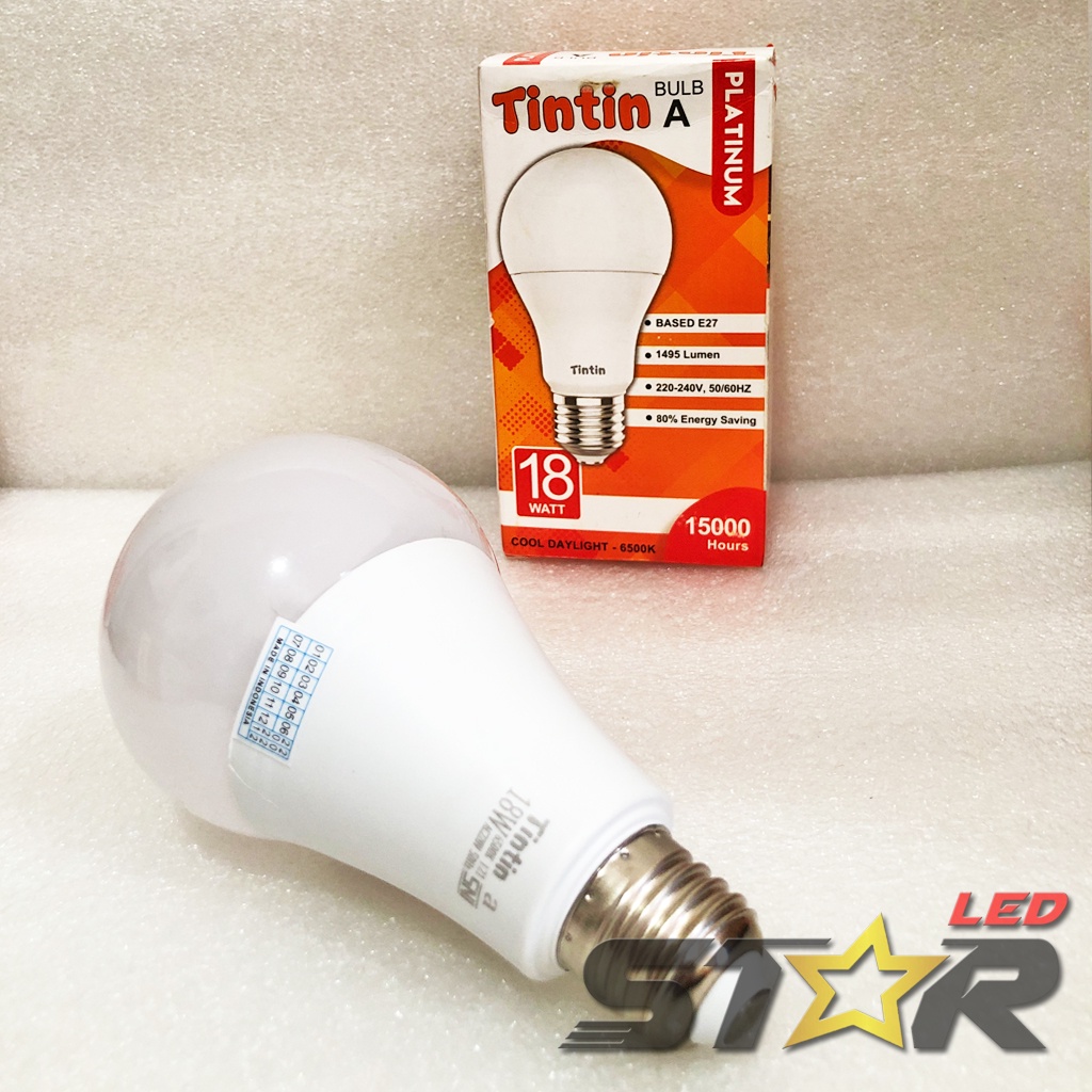 TINTIN PLATINUM BULB A LED 12 WATT 15 WATT 18 WATT 21 WATT LAMPU LED MURAH IRIT HEMAT ENERGI AWET TAHAN LAMA STAR LED