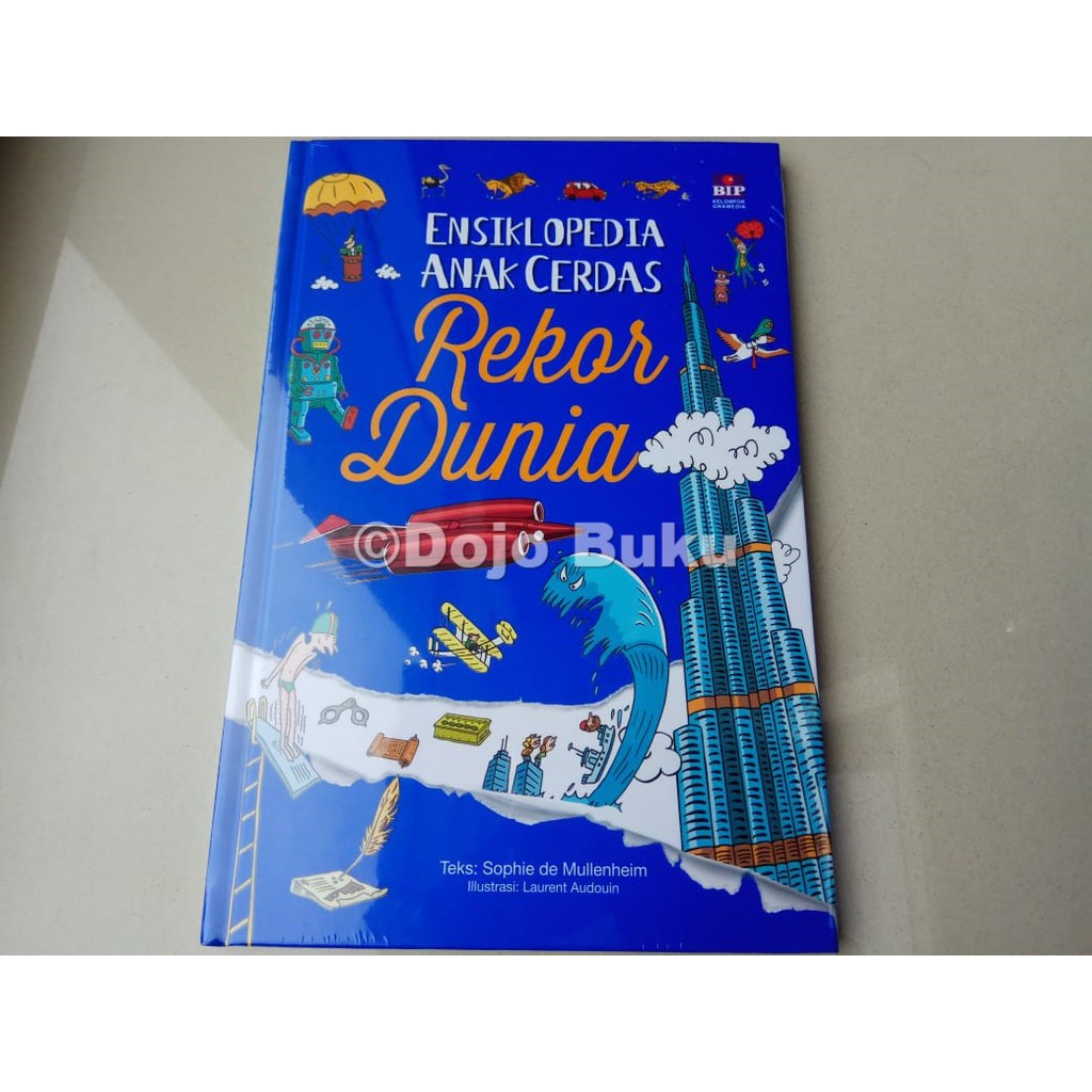 Ensiklopedia Anak Cerdas : Rekor Dunia by BIP