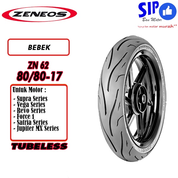 Ban motor bebek Zeneos ZN62 80 80 17 Tubeless