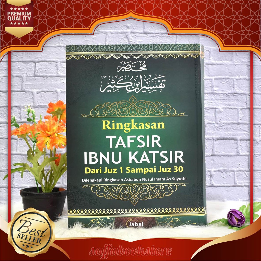 Terbaru - Buku Best Seller Islam, Buku Islami, Buku Ringkasan Tafsir Ibnu Katsir 30 Juz