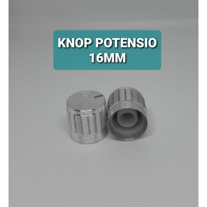 KNOP POTENSIO SILVER ALUMUNIUM BAGUS