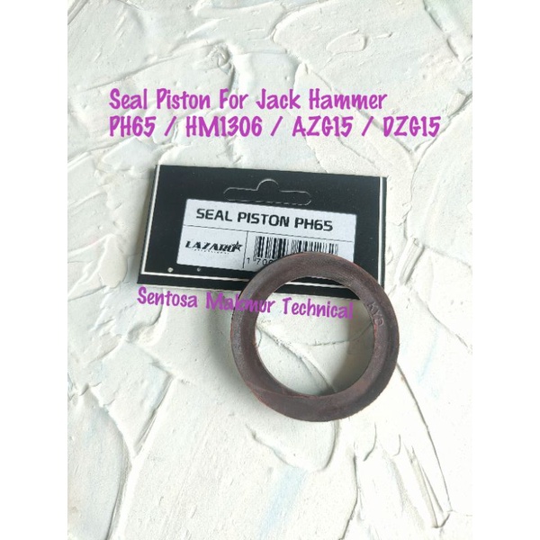 LAZARO PH 65 Seal Karet Ring Piston Jack Demolition Hammer PH65