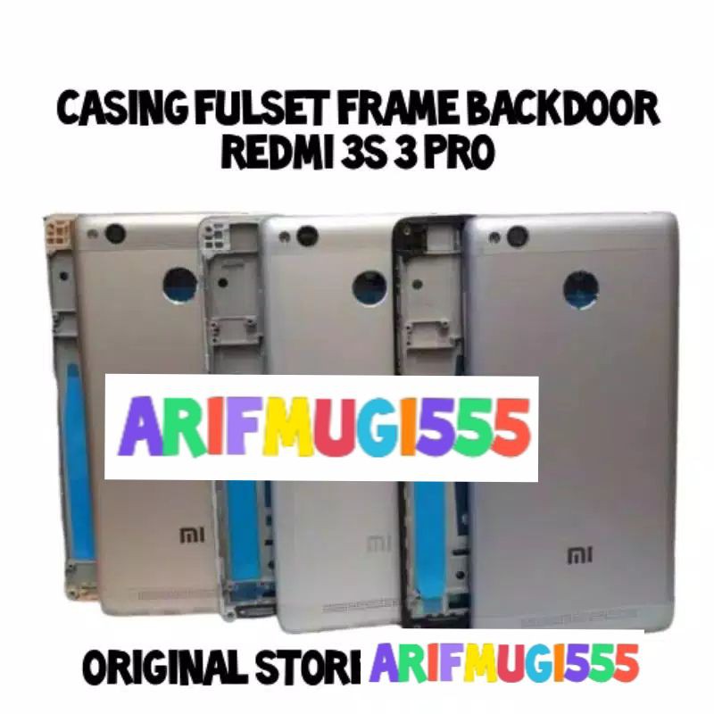 CESING CASING KESING HOUSING FRAME BACKDOOR FULLSET XIAOMI REDMI 3S 3 PRO 3X ORIGINAL