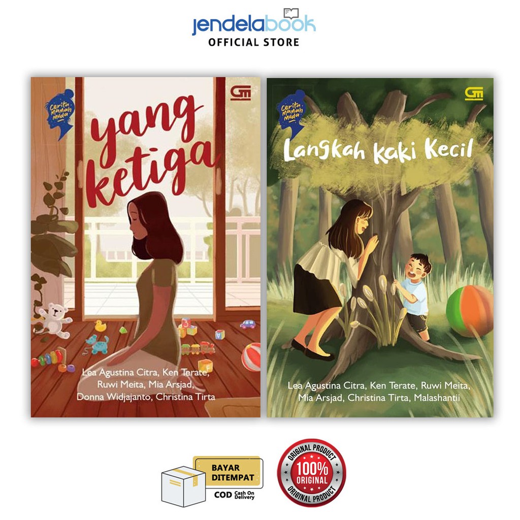 Cerita Mamah Muda Yang Ketiga Dan Langkah Kaki Kecil By Lea Agustina Citra