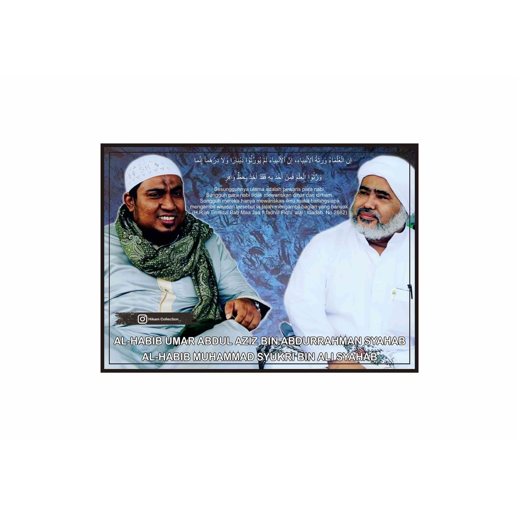 

POSTER HABIB SYUKRI SYAHAB & HABIB UMAR SYAHAB UK.A3+ SUDAH DI LAMINATING
