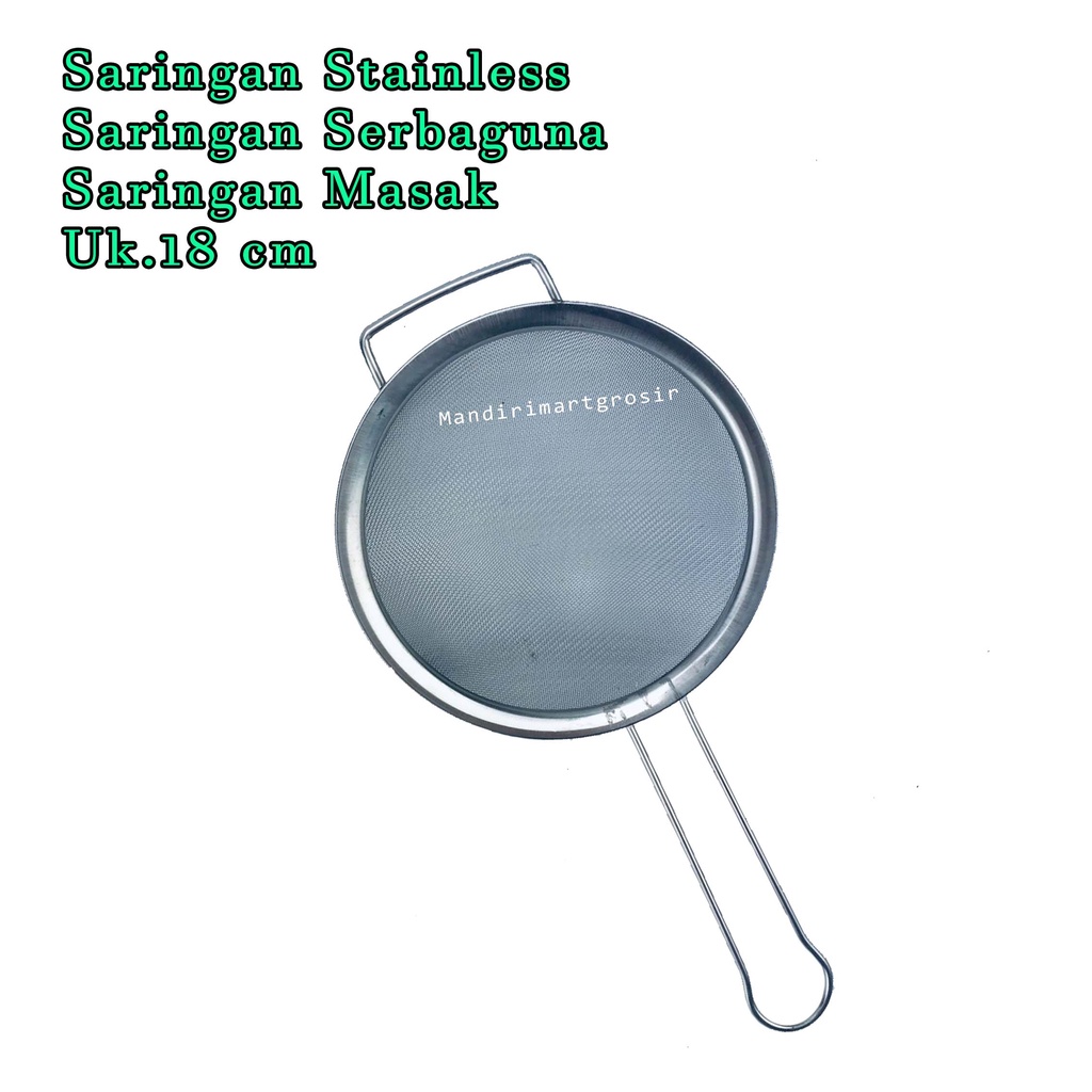 Saringan Serbaguna *Saringan Stainless * Saringan Masak * Uk.18 cm