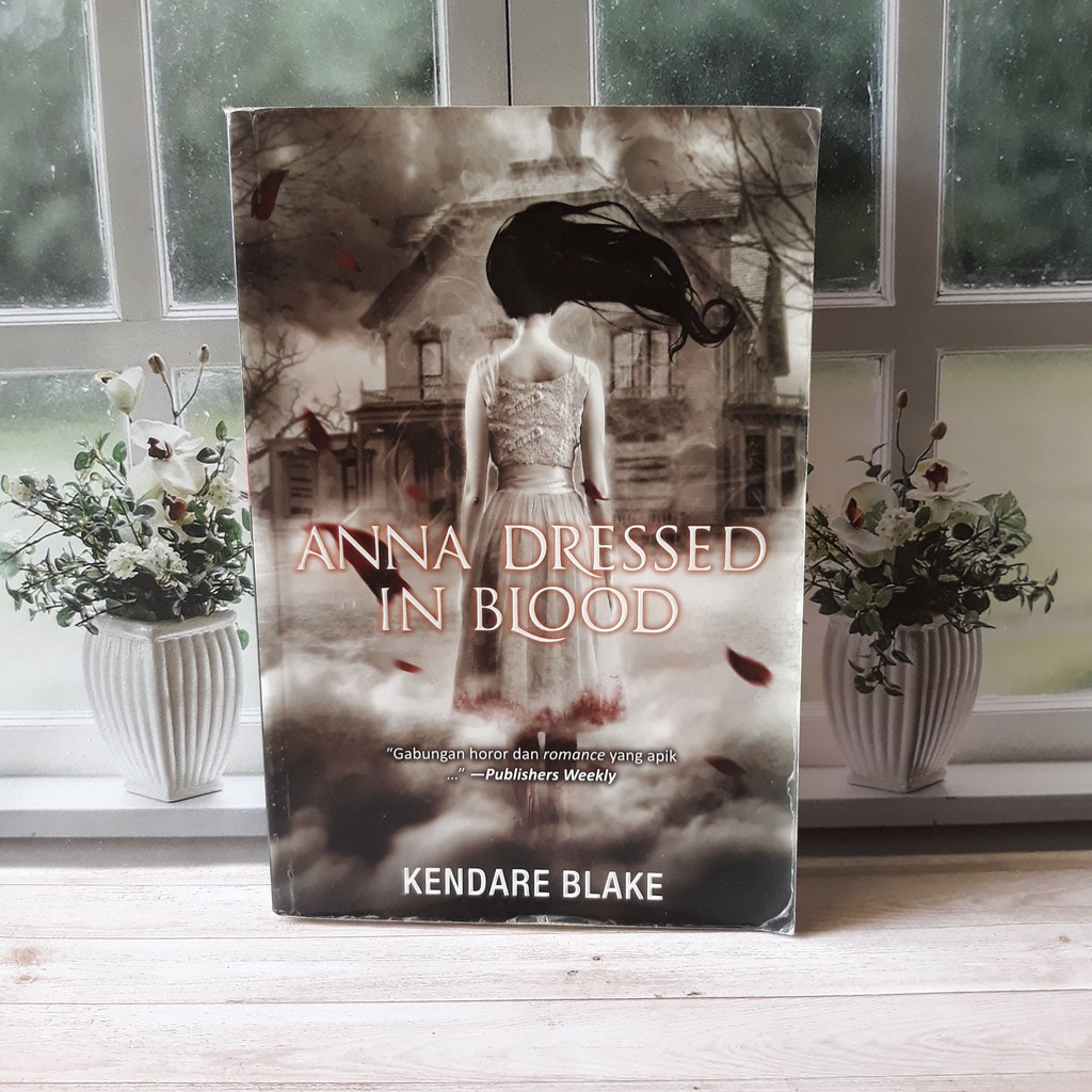 [ Novel Terjemahan Bekas ] Seri Anna Dressed in Blood, Girl of Nightmares - Kendare Blake