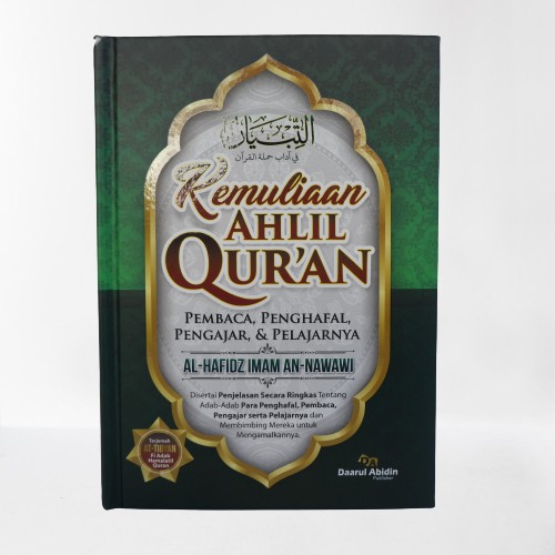 AT TIBYAN | KEMULIAAN AHLIL QURAN | KITAB MATAN TERJEMAH (MUTIARA ILMU)