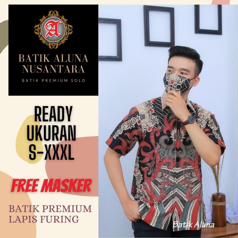 Batik Pria Lengan Pendek Premium Lapis Furing Adem Batik Aluna Tradisi Nusantara Keren Batik Seragam
