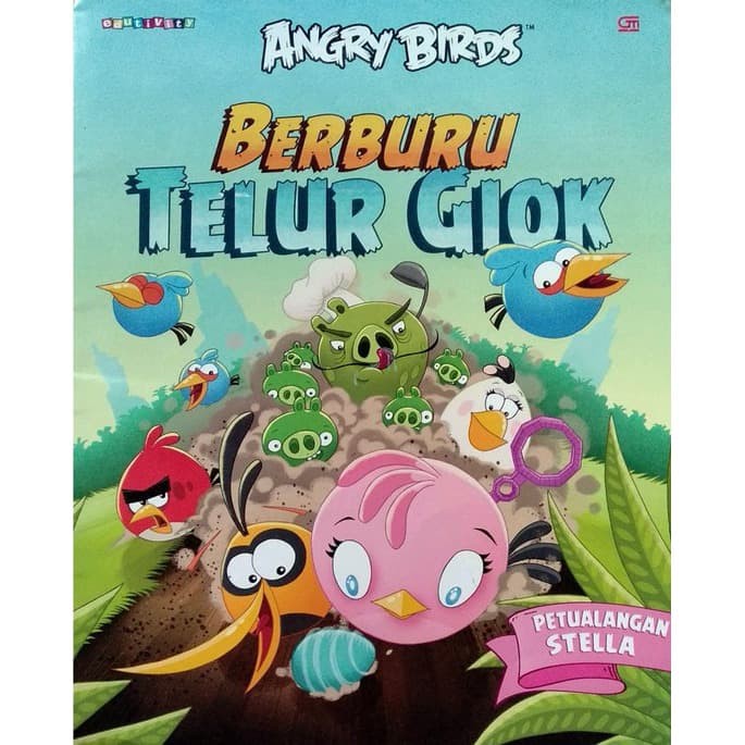 Buku Cerita Anak - Angry Birds  Petualangan Stella : Berburu Telur Giok - Gramedia - ORI