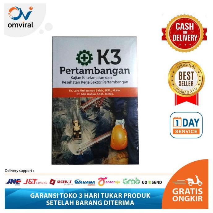 

ANDIENMALL.ID Buku K3 Pertambangan Kajian Keselamatan dan Kesehatan Kerja