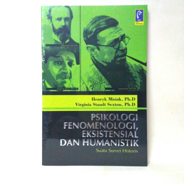 BUKU PSIKOLOGI FENOMENOLOGI, EKSISTENSIAL DAN HUMANISTIK