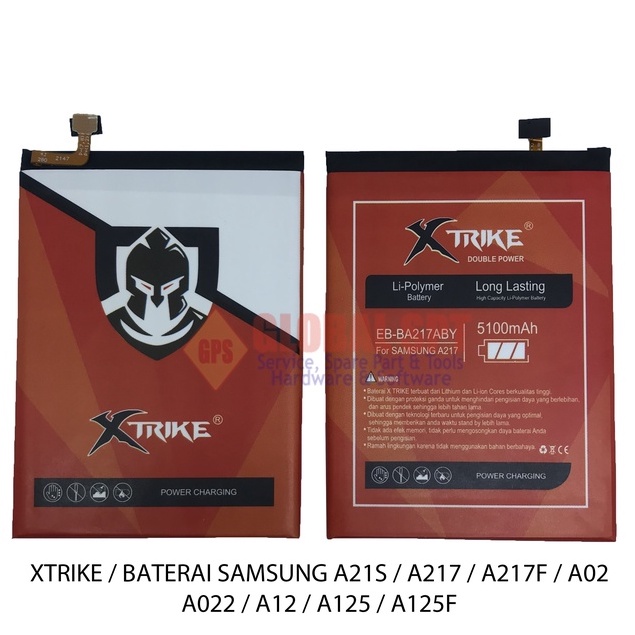 XTRIKE / BATERAI SAMSUNG A21S / BATRE A217 / BATERE A217F / A02 / A022 / A12 / A125 / A125F