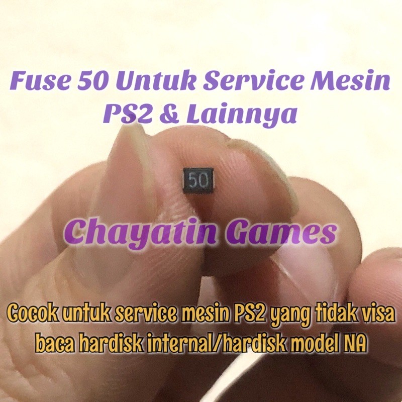 Fuse 50 - Sekring 50 Untuk Mesin PS2 Harga Per 1pcs