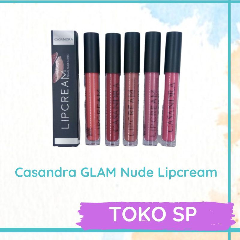 ❤️TOKO SP❤️ CASANDRA GLAM NUDE LIPCREAM
