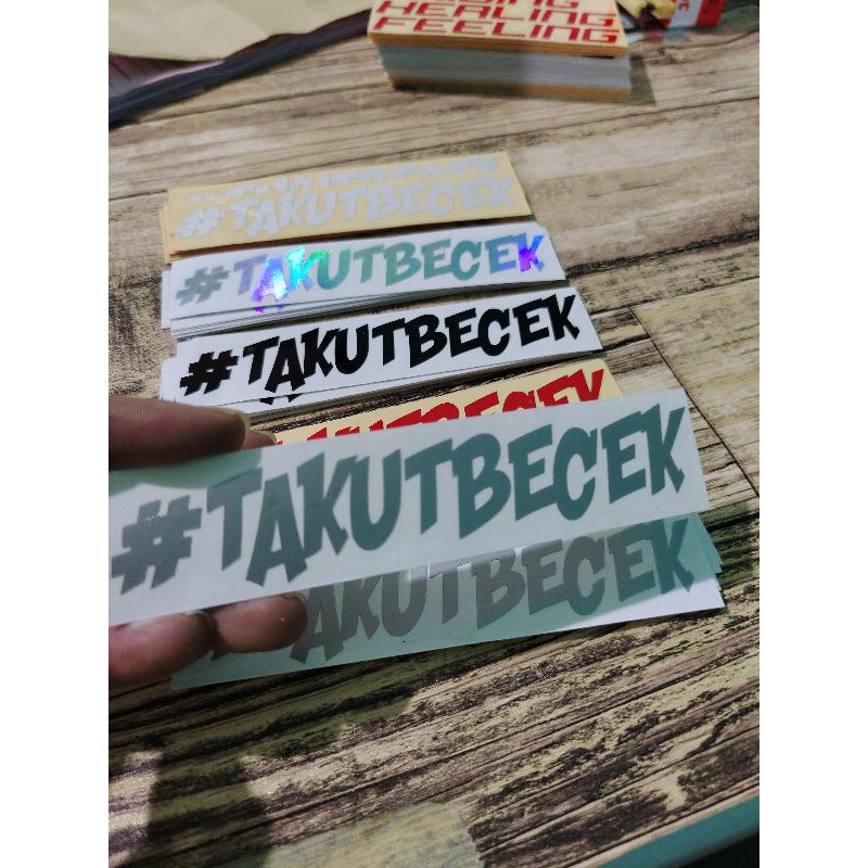 STICKER TAKUT BECEK CUTTING