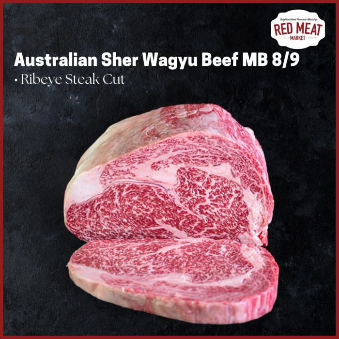 

Premium AUS Wagyu / Wagyu Beef Marbling Grade 8/9 - Ribeye / Steak Cut / BBQ @250gr/@400gr - SHER WAGYU BRAND