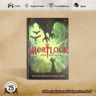 Buku Novel Fantasi : Mortlock : Kematian Bukalah Sebuah Akhir