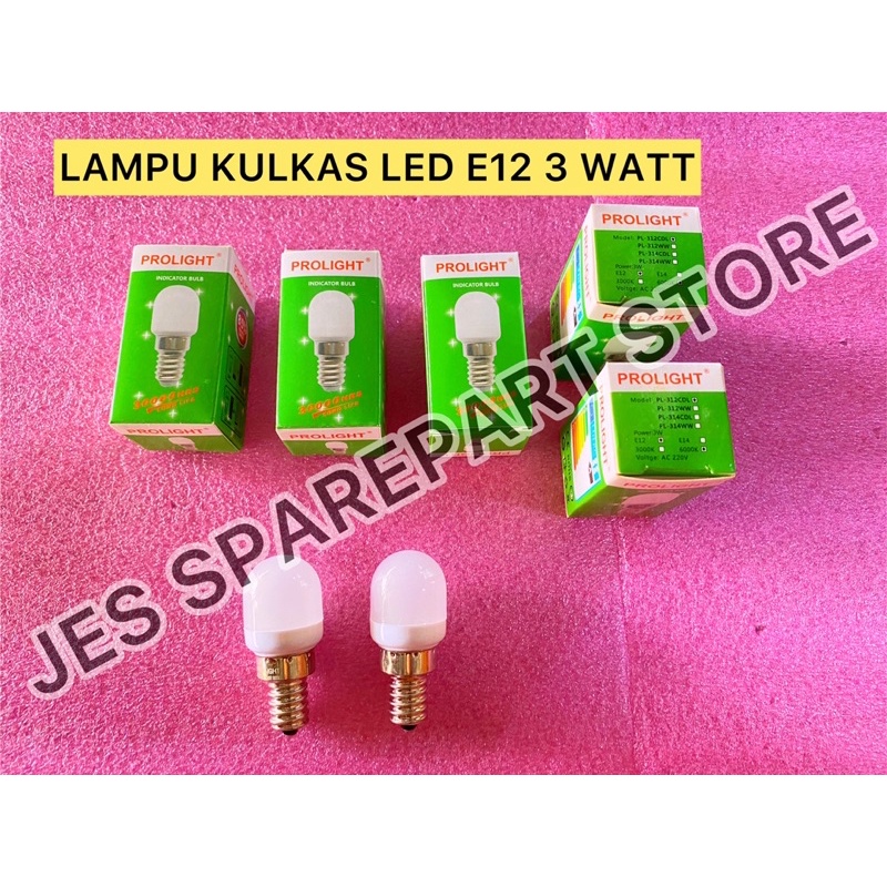 LAMPU KULKAS LED E12 3 WATT