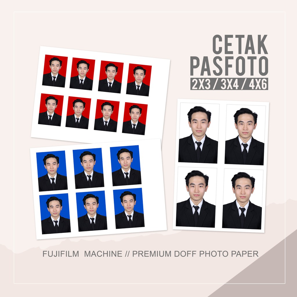 Cetak Pas foto 2x3, 3x4, 4x6  Premium Tanpa PO Fujifilm