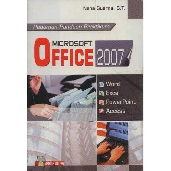 Jual Buku Pedoman Panduan Praktis MICROSOFT OFFICE 2007 | Shopee Indonesia