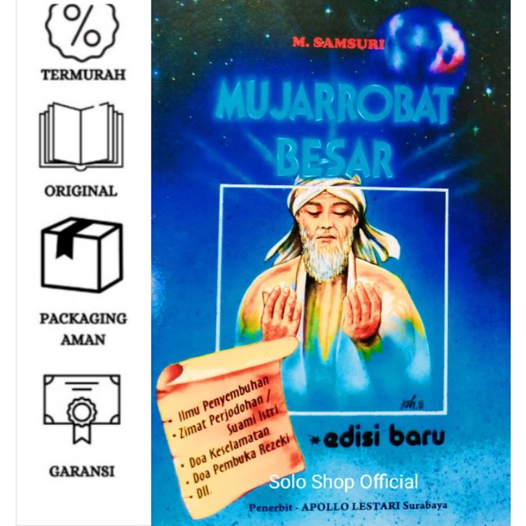 Buku Kesaktian Mujarobat Mujarrobat Besar M Samsuri Apollo Lestari