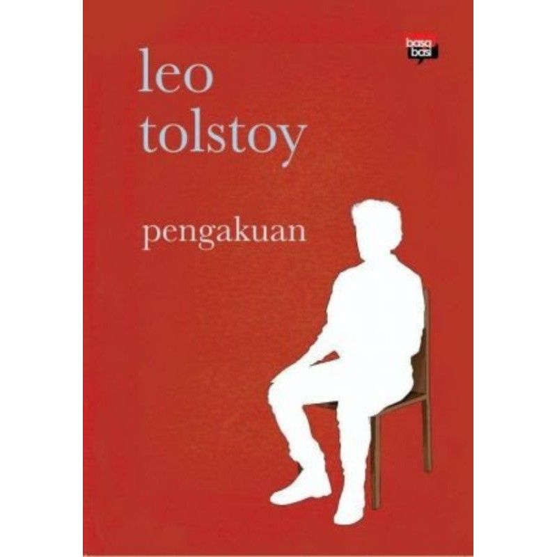 PENGAKUAN LEO TOLSTOY
