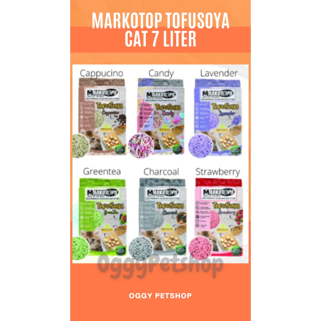 MARKOTOPS TofuSoya Cat Litter Pasir Kucing Tofu Soya Markotop Kemasan 7 Liter