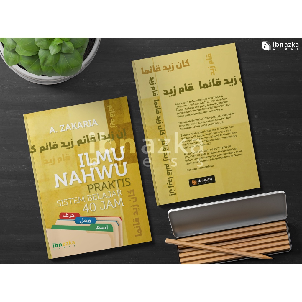 Buku Ilmu Nahwu Praktis Sistem Belajar 40 Jam - Buku Karya Aceng Zakaria