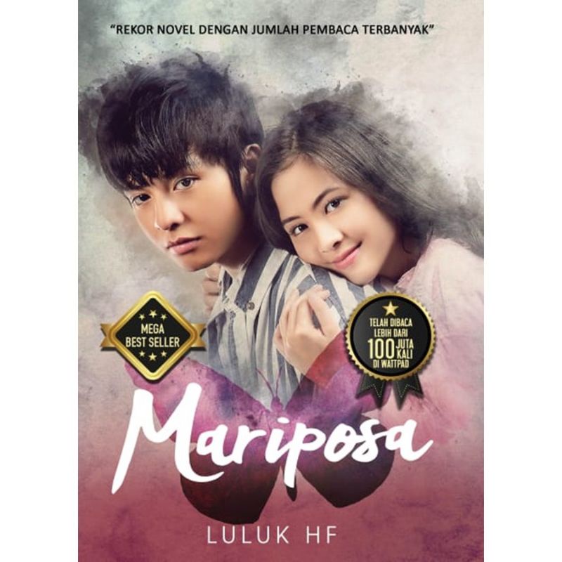 Novel Mariposa 2 Part 1 Dan 2 Luluk Hf Original Gramedia