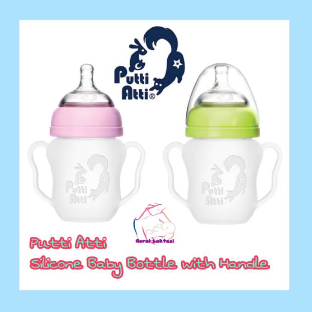 PUTTI ATTI SILICONE BABY BOTTLE WITH HANDLE 160ML DAN 260ML