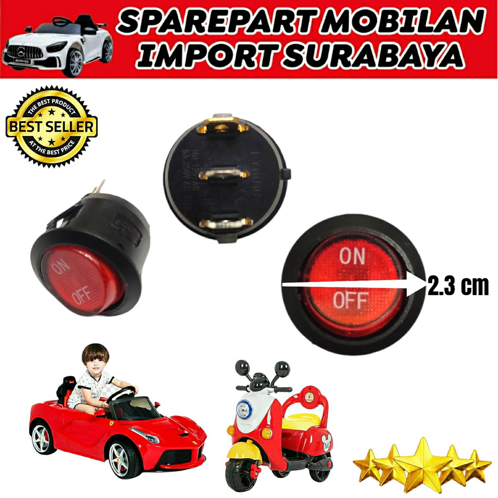 TOMBOL POWER ON OFF SAKLAR MOTOR MAINAN ANAK MOBILAN AKI RC CHARGER 6 VOLT 12 VOLT ADAPTOR CASSAN