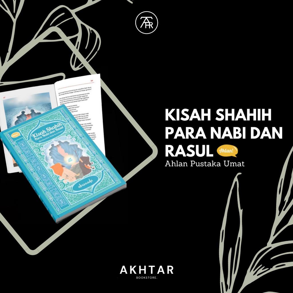 Ahlan | Kisah Shahih Para Nabi dan Rasul