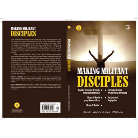

Buku Rohani | Making Militant Disciples - David L. Watson Dan Paul D. Watson