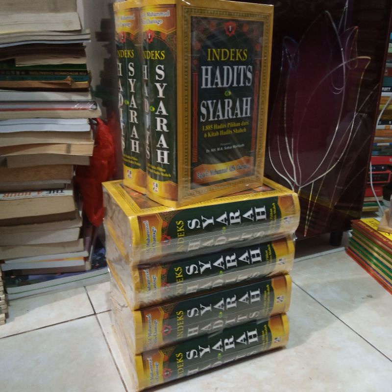 INDEKS HADITS SYARAH 1885 hadits pilihan dari 6 kitab hadis shaheh